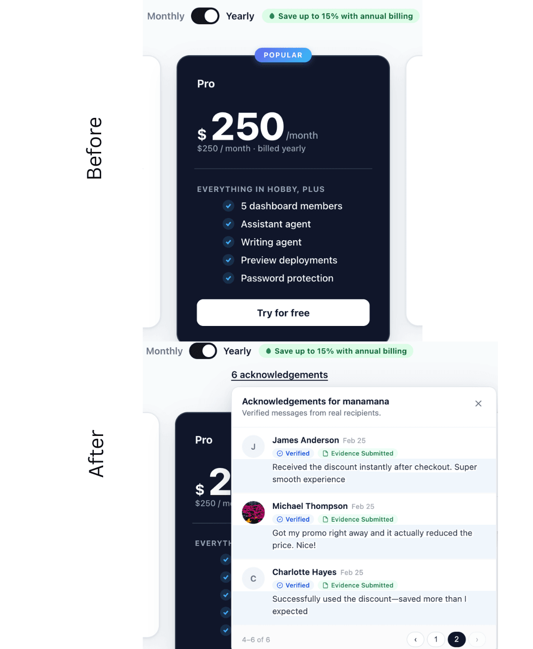 Display acknowledgement messages on a SaaS pricing page to increase conversions.